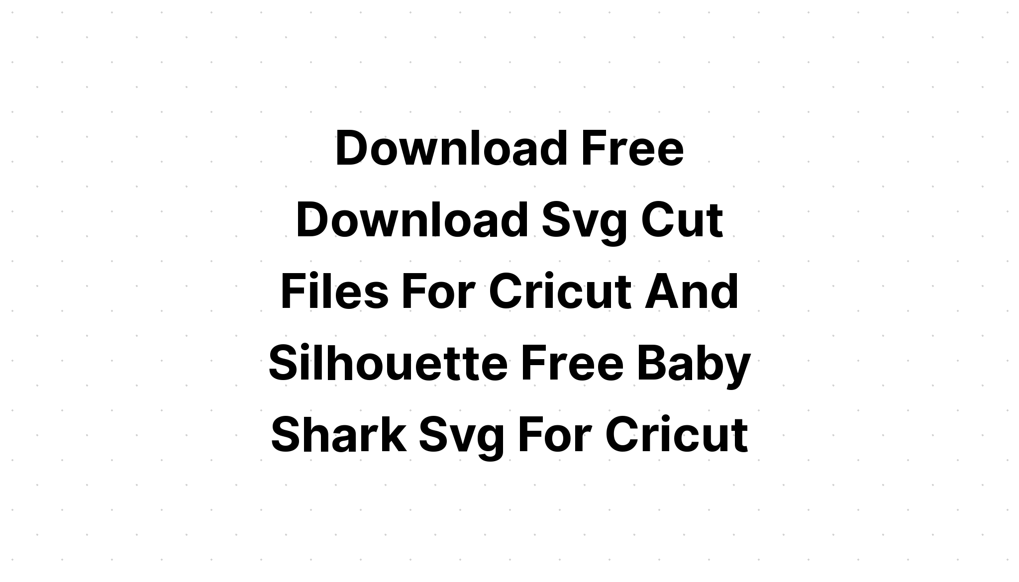 Download Feed The Beast Svg Cut File - Free SVG Cut File